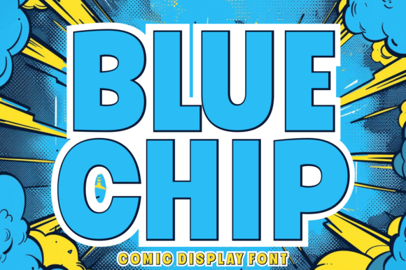 Blue Chip Font: Elevating Playful and Professional Design