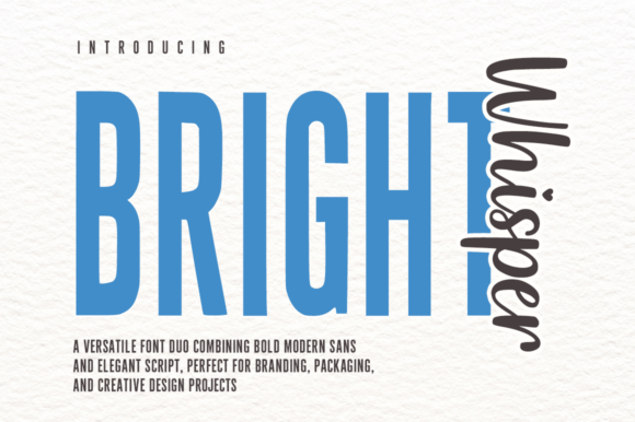 Bright Whisper Duo: A Modern Font Pairing