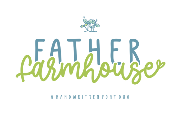 Father Farmhouse: A Duo Font for Modern Designers