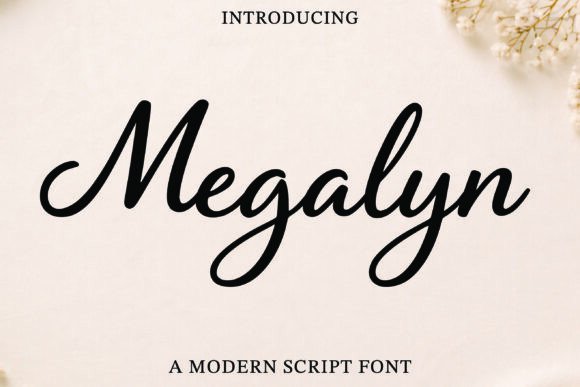 Megalyn: The Elegant Script Font for Modern Design