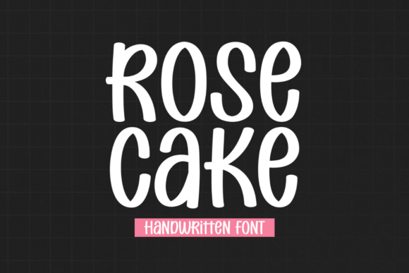 Rose Cake: A Modern Handwritten Font for Stylish Designs